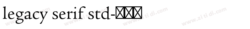 legacy serif std字体转换